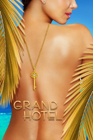 Grand Hotel Miami online sorozat