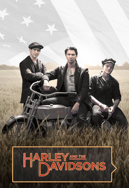 Harley és a Davidson fiúk online sorozat