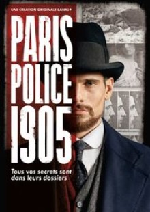 Paris Police 1905 online sorozat