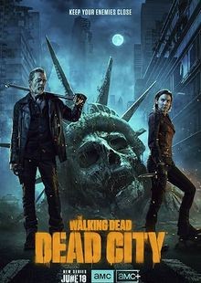 The Walking Dead: Dead City